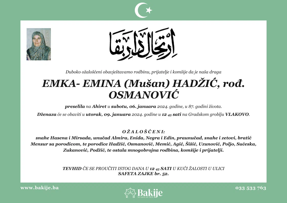 Smrtovnica — Emka- Emina (Mušan) Hadžić, rođ. Osmanović