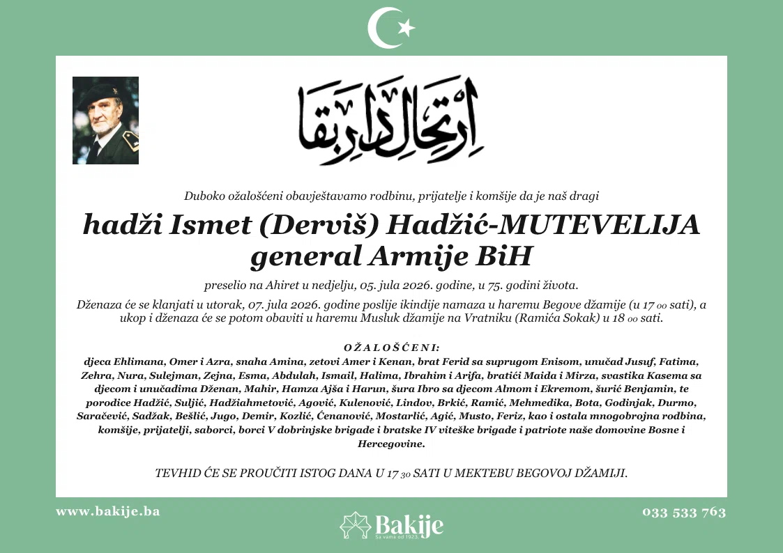 Smrtovnica — Hadži Ismet (Derviš) Hadžić-Mutevelija General Armije Bih