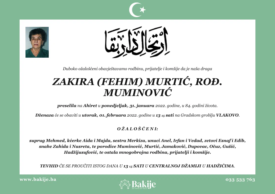 Smrtovnica — Zakira (Fehim) Murtić, rođ. Muminović